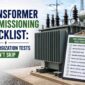 transformer commissioning checklist
